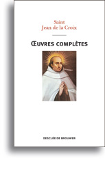 Oeuvres complètes de saint Jean de la Croix