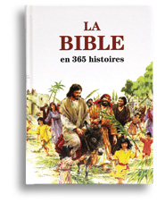 La Bible en 365 histoires