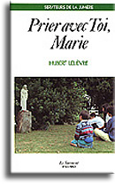 Prier avec Toi, Marie