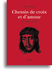 Chemin de croix et d'amour