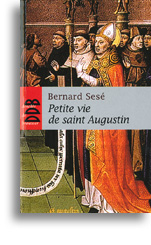 Petite vie de saint Augustin