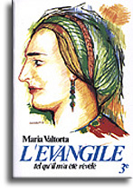 L'Evangile tel qu'il m'a été révélé (tome 3) L'Evangile tel qu'il m'a été révélé (tome 3)