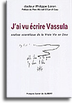 J'ai vu écrire Vassula