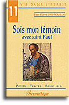 Sois mon témoin avec Saint Paul