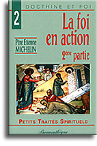 La foi en action (2ème partie)