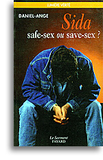 Sida, safe-sex ou save-sex?