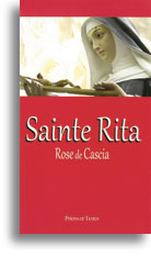 Sainte Rita - Rose de Cascia