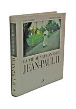La vie au Vatican avec Jean-Paul II