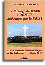Le Message de Jésus à Dozulé authentifié par la Bible