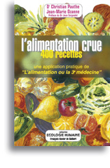 L'alimentation crue en 400 recettes