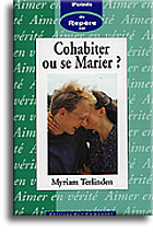 Cohabiter ou se marier?