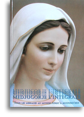 Medjugorje l'intégrale