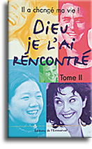 Dieu je l'ai rencontré