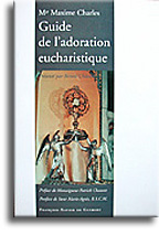 Guide de l'adoration eucharistique