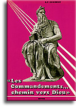 Les Commandements... Chemin vers Dieu