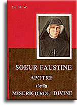 Soeur Faustine, Apôtre de la Miséricorde Divine