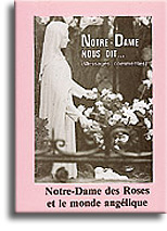 Notre-Dame des Roses et le monde angélique