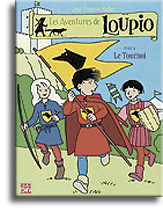 Les Aventures de Loupio (tome 4)