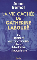 La vie cachée de Catherine Labouré