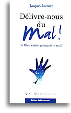 Délivre-nous du mal!