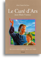 Le Curé d'Ars - Jean-Marie Vianney