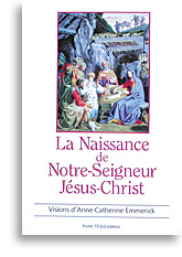 La Naissance de Notre-Seigneur Jésus-Christ
