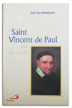 Saint Vincent de Paul par ses écrits