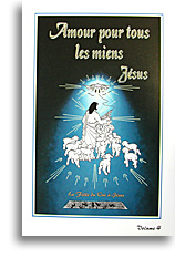 Amour pour tous les miens - Jésus (volume 4)