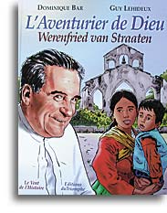 L'Aventurier de Dieu, Werenfried van Straaten