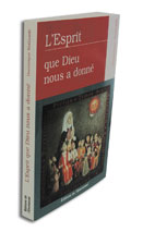 L'Esprit que Dieu nous a donné