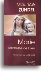 Marie, Tendresse de Dieu