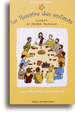 Le Rosaire des enfants (Mystères lumineux)