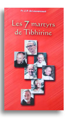 Les 7 martyrs de Tibhirine