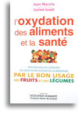 L'oxydation des aliments et la santé