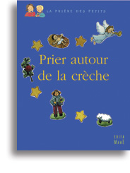 Prier autour de la crèche