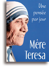Mère Teresa, une pensée par jour