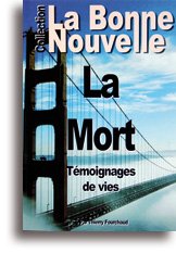 La Mort - Témoignages de vies La Mort - Témoignages de vies