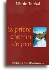 La prière, chemin de joie