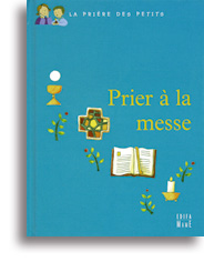 Prier à la messe