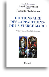 Dictionnaire des «apparitions» de la Vierge Marie