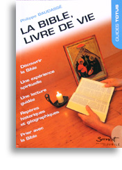 La Bible, livre de vie