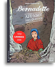 Bernadette, affaire non classée