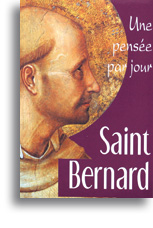 Saint Bernard, une pensée par jour