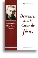 Demeurer dans le Coeur de Jésus