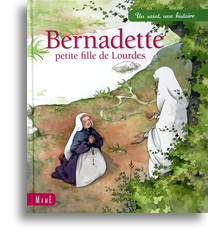 Bernadette, petite fille de Lourdes