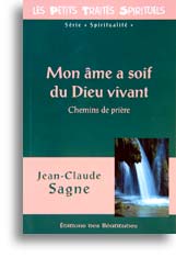 Mon âme a soif du Dieu vivant