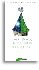 L'Eglise et la question écologique