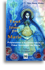 Tout à Jésus par Marie