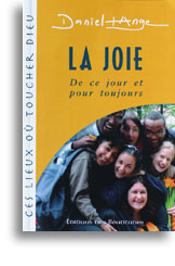 La Joie, de ce jour et pour toujours