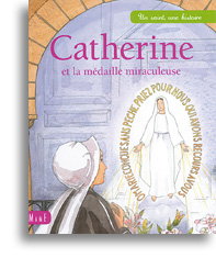 Catherine et la médaille miraculeuse